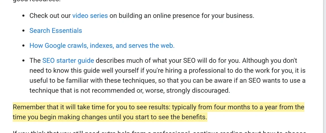 Posnetek Googlove strani Do you need an SEO? z označenim stavkom, da rezultati običajno pridejo v štirih mesecih do enem letu od začetka sprememb.