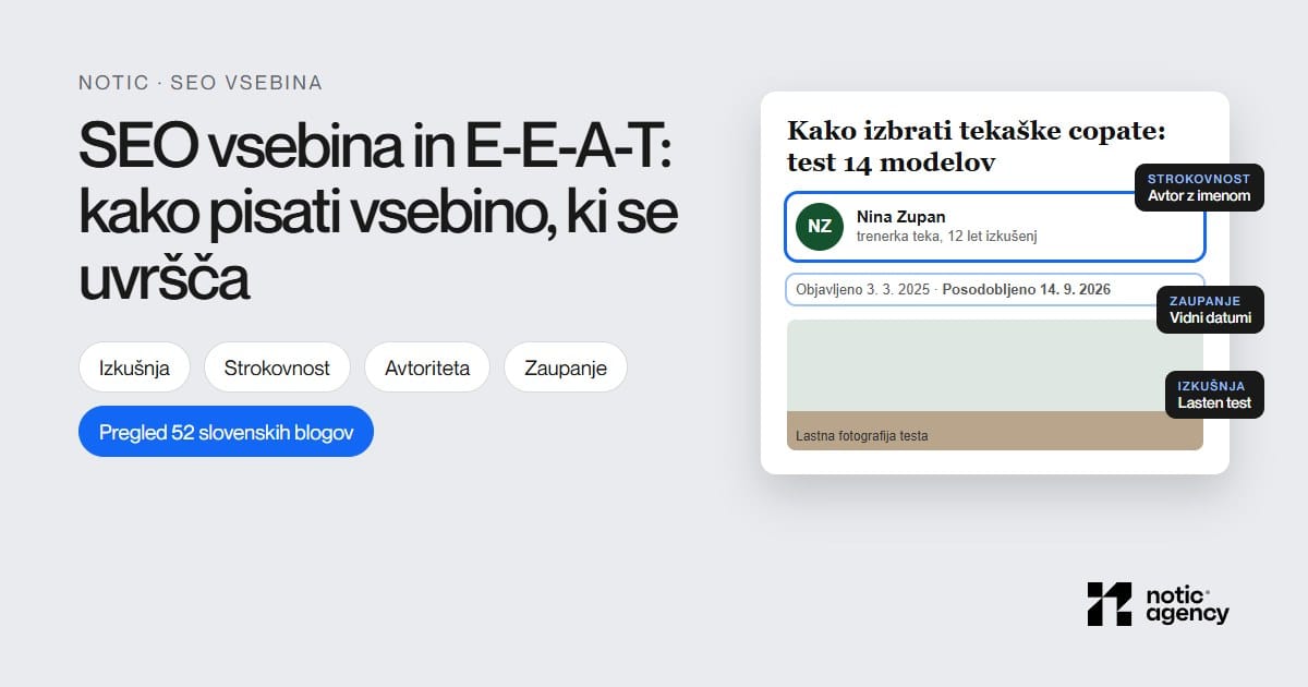 SEO content and E-E-A-T guide by Notic Agency Slovenia