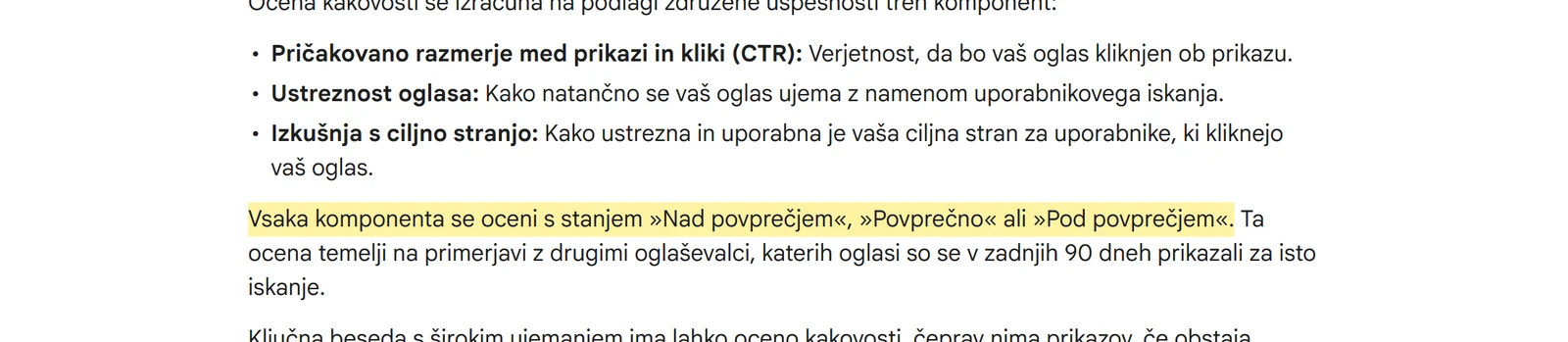 Posnetek slovenske pomoči za Google Ads z označenim stavkom, da se vsaka komponenta ocene kakovosti oceni s stanjem nad povprečjem, povprečno ali pod povprečjem.