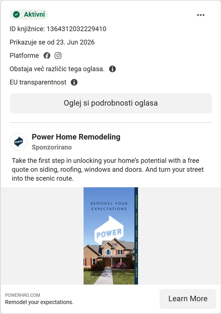 Aktiven Facebook oglas Power Home Remodeling v Meta Ad Library: poziv k brezplačni ponudbi za fasado, streho, okna in vrata s fotografijo hiše in gumbom Learn More.