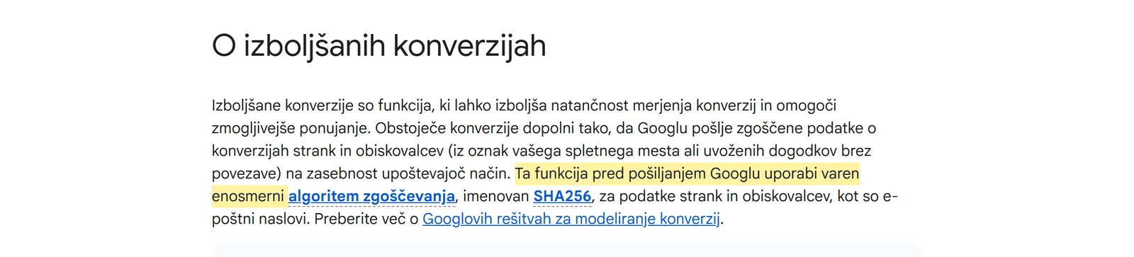 Posnetek slovenske pomoči za Google Ads z označenim stavkom, da izboljšane konverzije pred pošiljanjem Googlu podatke zgostijo z enosmernim algoritmom SHA256.