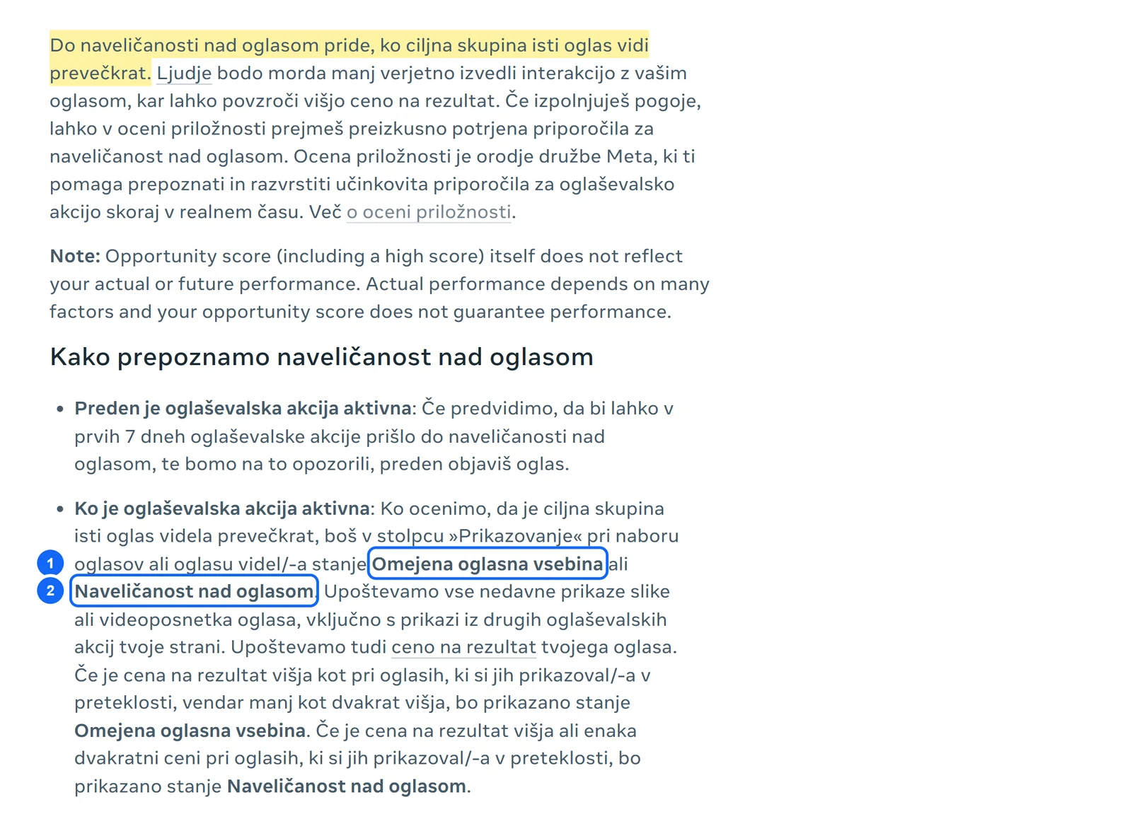 Posnetek slovenske Metine pomoči o naveličanosti nad oglasom z označenim stavkom, da do naveličanosti pride, ko ciljna skupina isti oglas vidi prevečkrat, in oštevilčenima stanjema Omejena oglasna vsebina in Naveličanost nad oglasom.
